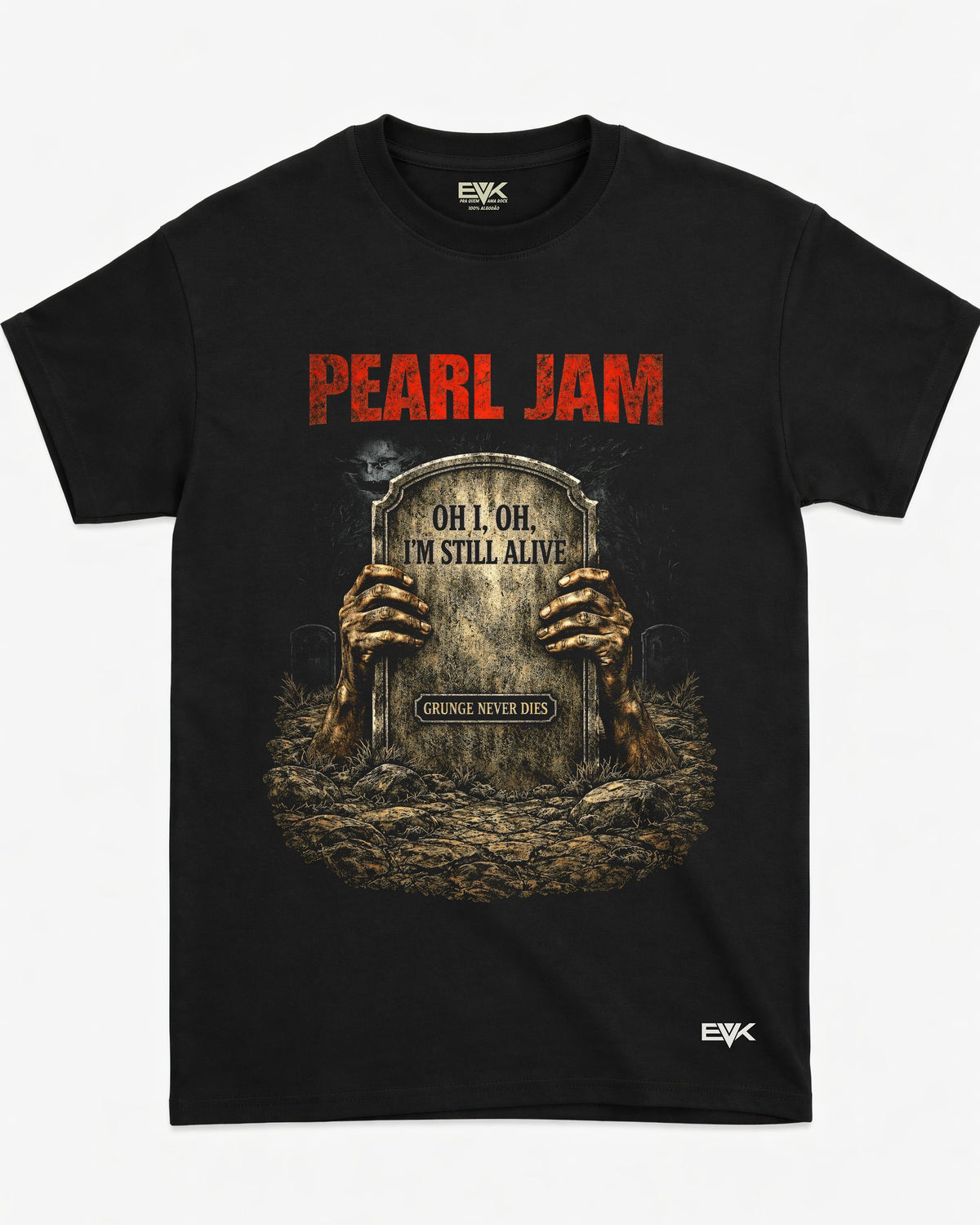 Camiseta Pearl Jam – I’m Still Alive – Grunge Never Dies