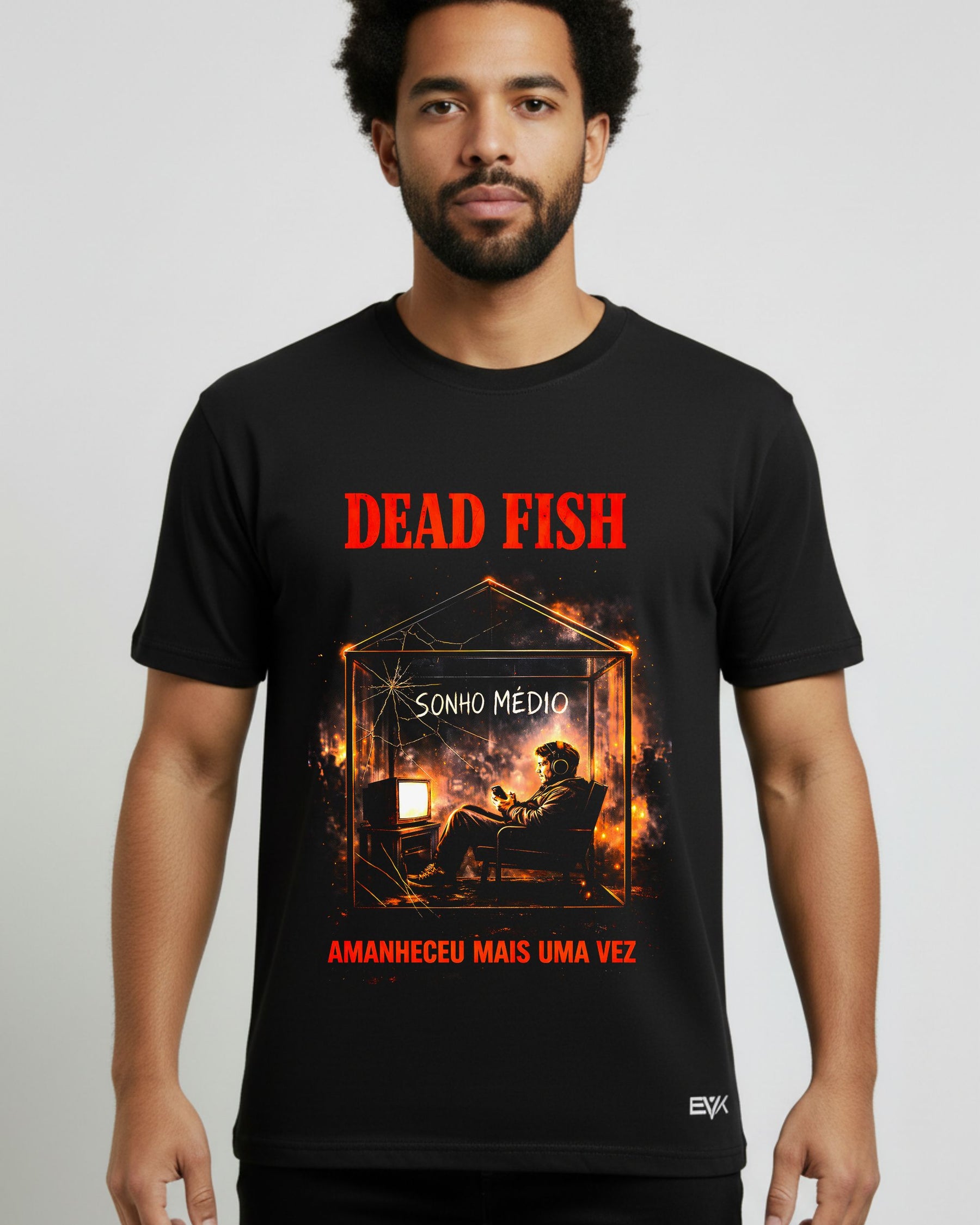 Camiseta Dead Fish – Amanheceu Mais Uma Vez – Sonho Médio