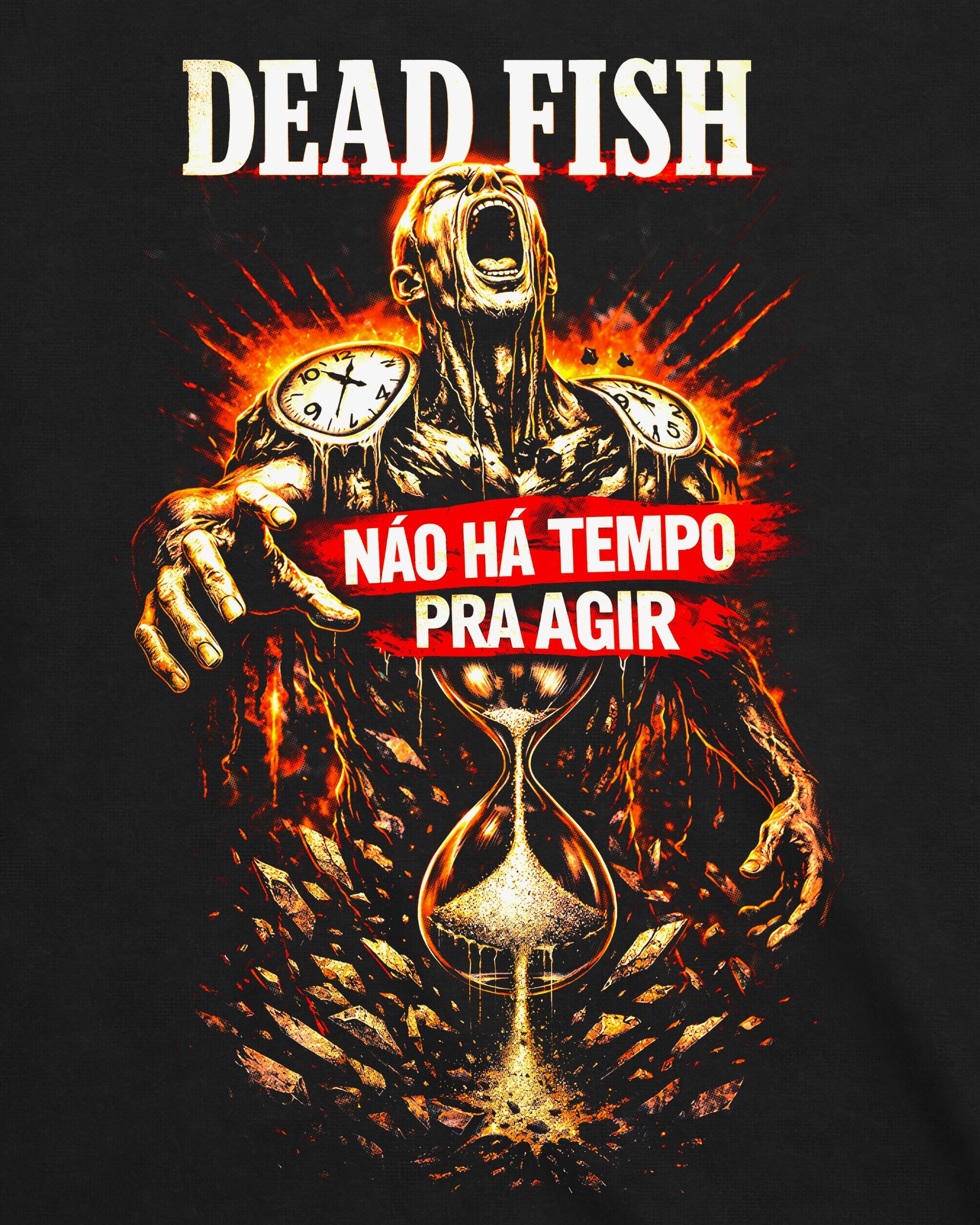Camiseta Dead Fish – Não Há Tempo Pra Agir