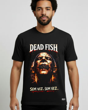 Camiseta Dead Fish – Sem Voz, Sem Vez – Afasia
