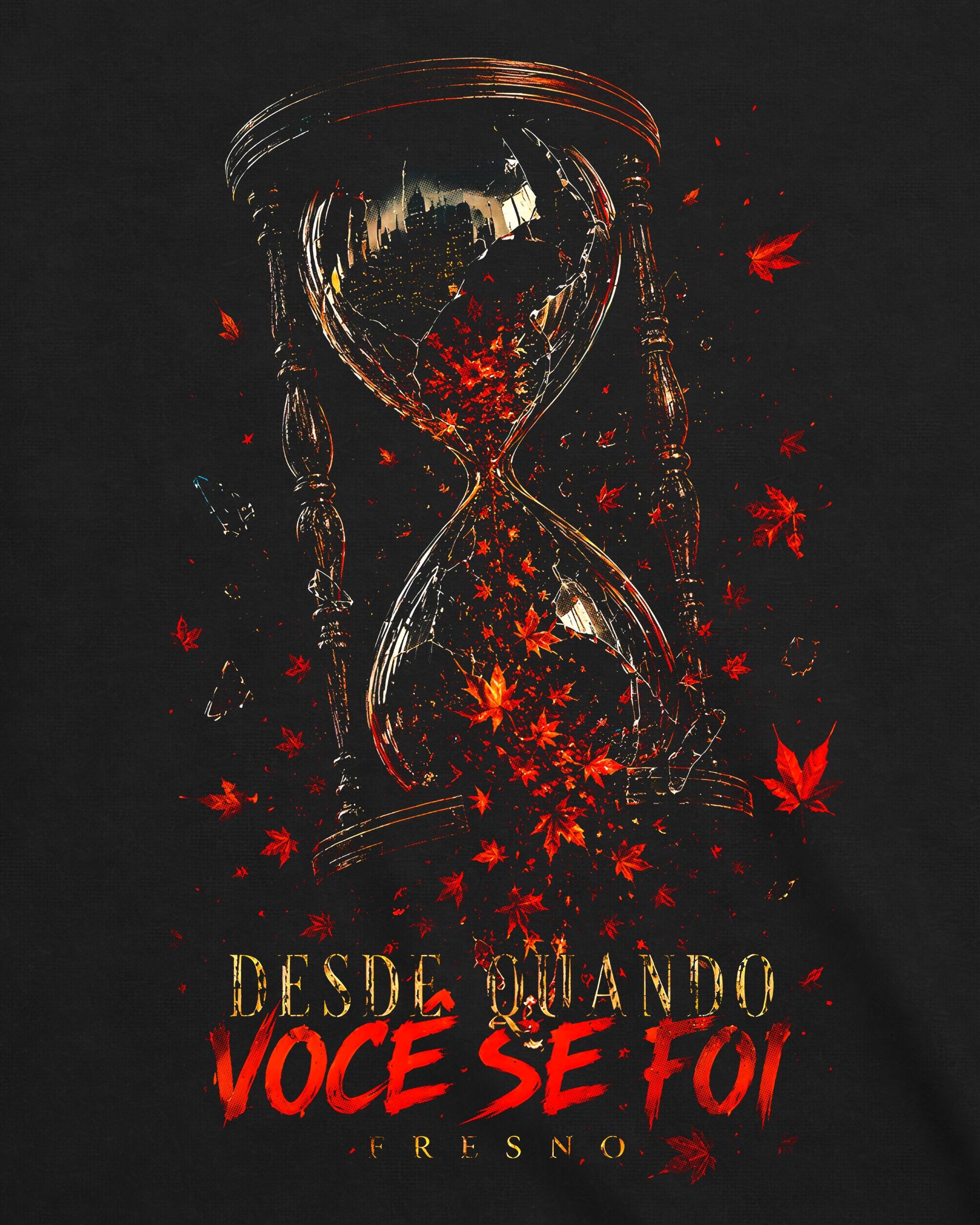 Camiseta Fresno – Desde Quando Você Se Foi